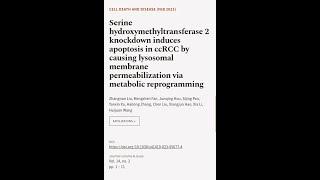 Serine hydroxymethyltransferase 2 knockdown induces apoptosis in ccRCC by causing lys... | RTCL.TV