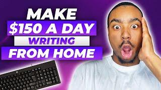 HOW TO EARN $150 A DAY WRITING SHORT STORIES (NO EXPERIENCE NEEDED!!)