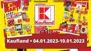 Kaufland Catalog • 04.01.2023-09.01.2023  ROMÂNIA Ofertele