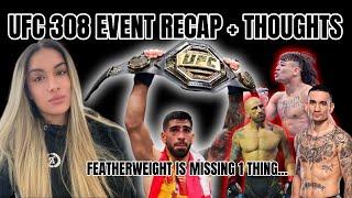 UFC 308 RECAP AND THOUGHTS