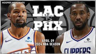 LA Clippers vs Phoenix Suns Full Game Highlights | Apr 9 | 2024 NBA Season