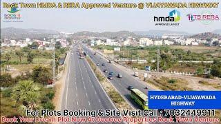 Book Your Plot in Googee Properties HMDA & RERA Approved ROCK TOWN Venture at Vijayawada Highway Hyd