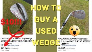 How to buy a used wedge