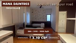 Mana Daintree Luxury Triplex Villas @ 9513869695 in Sarjapur Road | Bengaluru | Brochure