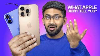 iPhone 16 Pro Max & iPhone 16 - What Apple didn’t tell you? First Impressions