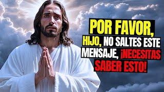 Jesús dice: Por favor, no te saltes | Mensaje de Dios | Mensaje de Dios hoy