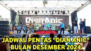 Dian Anic - Kumpulan Jadwal Pentas Bulan Desember 2024 - LIVE STREAMING YOUTUBE