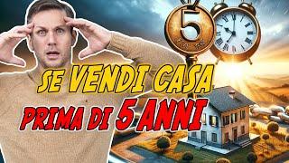 Perchè non si può VENDERE CASA prima di 5 anni? | Avv. Angelo Greco