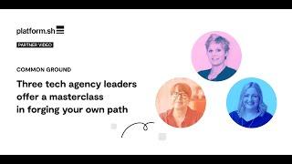 Three Platform.sh agency partners on how they lead l Partner Program