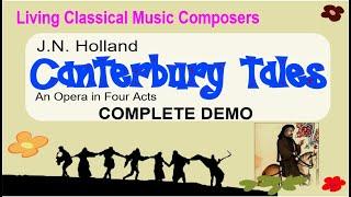Canterbury Tales, An Opera in Four Acts, James Nathaniel Holland, COMPLETE DEMO