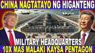 CHINA NAGTATAYO ng HIGANTENG MILITARY HEADQUARTERS -RUMESBAK kay Donald Trump sa Tariff na Pinataw..