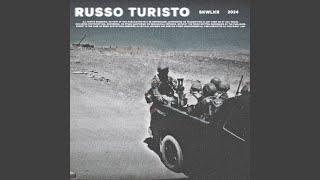 RUSSO TURISTO