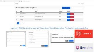 Laravel 9 CRUD using Livewire with Bootstrap Modal Validation, Pagination and Search Box