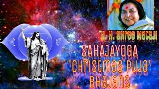 "7" Sahajayoga Christmas Puja Bhajans/Songs With Lyrics