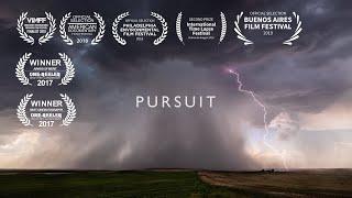 Pursuit - A 4K storm time-lapse film