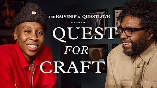 Quest for Craft: Season 3 | Chapter 12: Lena Waithe