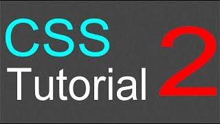 CSS Tutorial for Beginners - 02 - Changing font type, color, and size