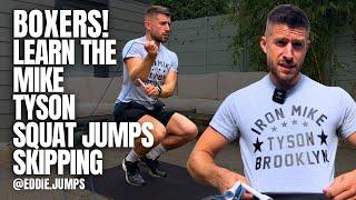 BOXERS LEARN THE MIKE TYSON SQUAT JUMPS SKIPPING | Jump Rope Squat Jumps | Boxing | Skipping