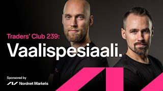 Vaalispesiaali | Traders' Club 239