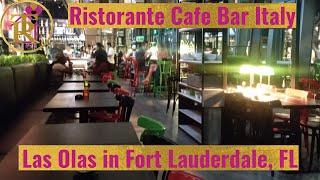 Ristorante Cafe Bar Italy, at Las Olas in Fort Lauderdale, FL. Wonderful food & excellent service.