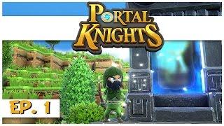 Portal Knights - Ep. 1 - The Slime Ranger! - Let's Play Portal Knights Gameplay