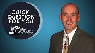 Colorado Springs Real Estate: A quick question for you