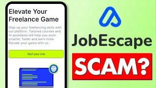 Job Escape Review - Legit or Scam Platform?