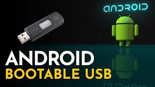 How to Make An Android Bootable USB @Geekrar