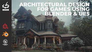 Architectural Design for Games using Blender & UE5 with Joshua Haun