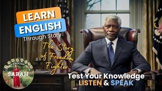 The Inspiring Story of Nelson Mandela | Learn English with Sarah | Practice English