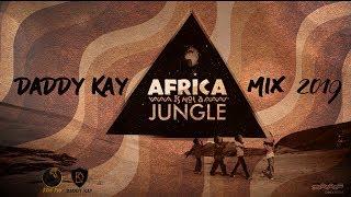 BLACK COFFEE //DA CAPO // DADDY KAY // KUSUSA // CH.G // SHIMZA // AFRICA IS NOT A JUNGLE MIX 2019