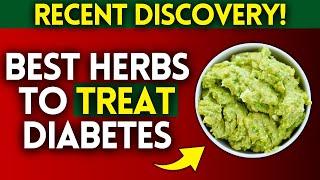 2 NEW Herbs for Diabetes | (Recent Discovery!)