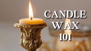 Candle Wax 101: Types Explained