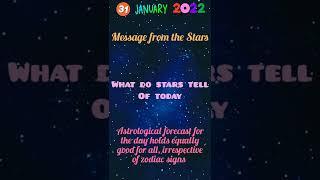 Message from  the stars - What do stars tell of today | 31-1-2022 #shorts