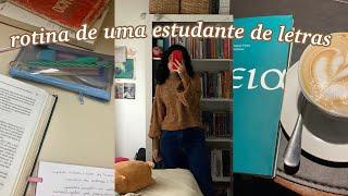 rotina de uma estudante de letras | segundo semestre