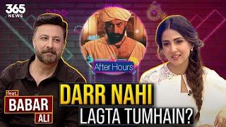 After Hours with Ushna Shah Feat. Babar Ali | AfterHours | 365News