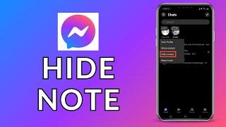 How to Hide Note on Messenger? 2024 (Quick & Easy) | Messenger App