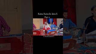 Raiza Raiza kr deta h||Heeba Kanwal||Anita Samuel, Ustad Iftikhar Khan Saab #masihigeet #shortvideo