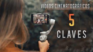 5 KEYS to make PROFESSIONAL VIDEOS with the phone | DJI OM4