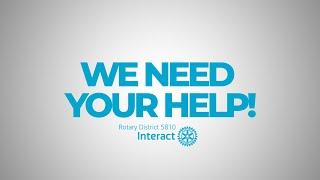 Ways to Help our Interact Clubs in Rotary District 5810