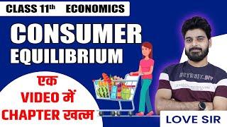 Class 11 Economics | Consumer Equilibrium | One Shot | CBSE Session 2022-23 | Learn and Fun Commerce