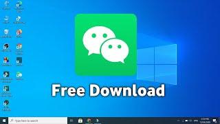 How to Download & Install WeChat for PC Computer