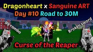 Day #10  From 2,5M Road to 30M With DragonHeart Combo Portal Sanguine ART Blox Fruits Bounty Hunting