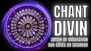 ️ CHANT DIVIN - Musique Sacrée de Méditation en Connexion avec Dieu