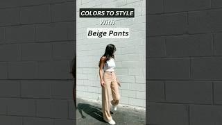 colors to style beige pants #stylingtips #beige #pants #colors #short.