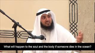 What will happen to the soul if the body was not buried | Mohammad AlNaqwi