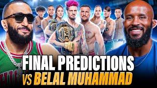 BELAL vs DJ: "WHO WINS SUGA vs MERAB?!" | FINAL PREDICTIONS w/ BELAL MUHAMMAD!