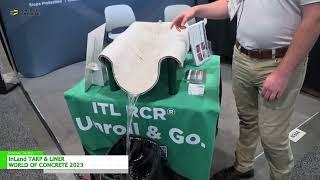 [World of Concrete 2023 Las Vegas] ITL RCR reinforced concrete roll - InLand TARP & LINER