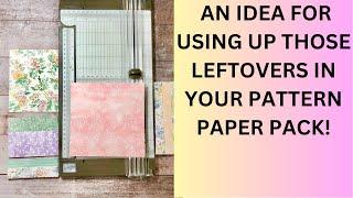 An organizing idea for your pattern paper so you'll start using it! #patternpaper  #cardmaking