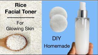 How To Make Glowing RICE FACE TONER (DIY Homemade)